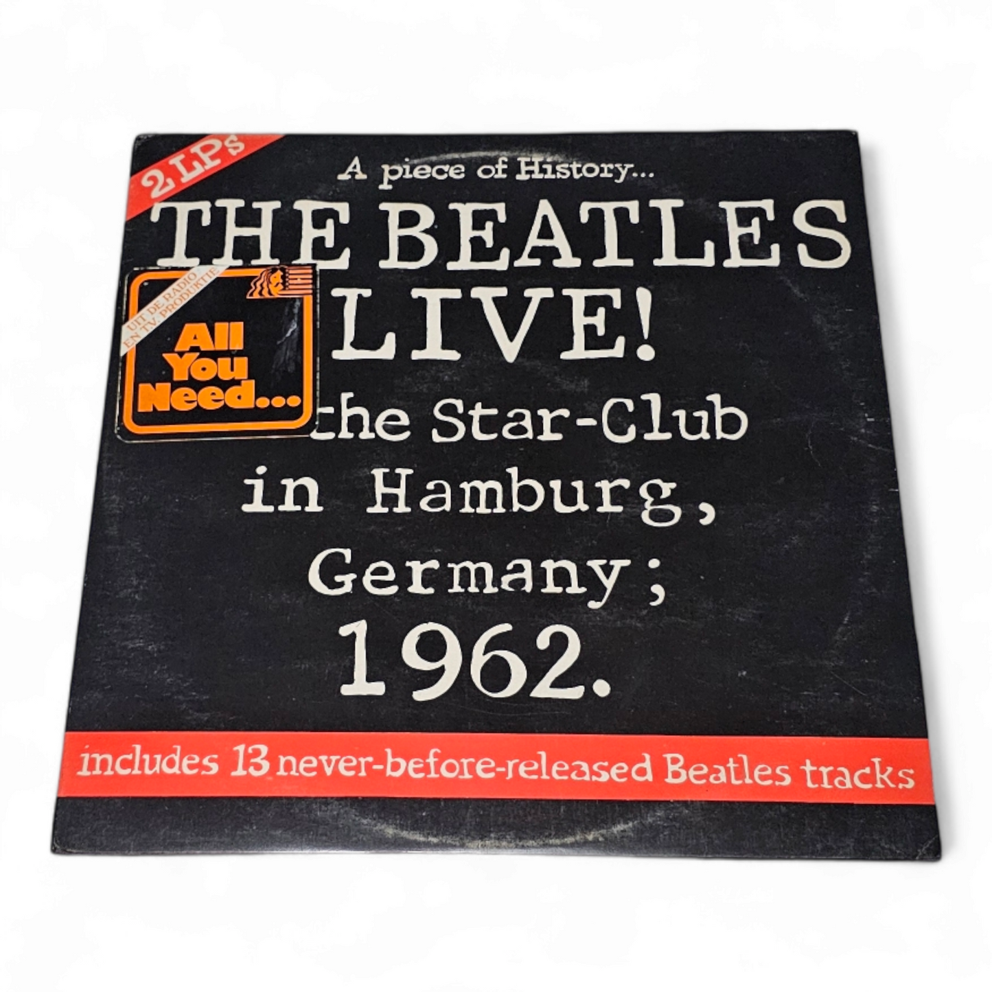 The Beatles: Live! at the Star-Clb in Hamburg, Germany, 1962. (2 LPs)